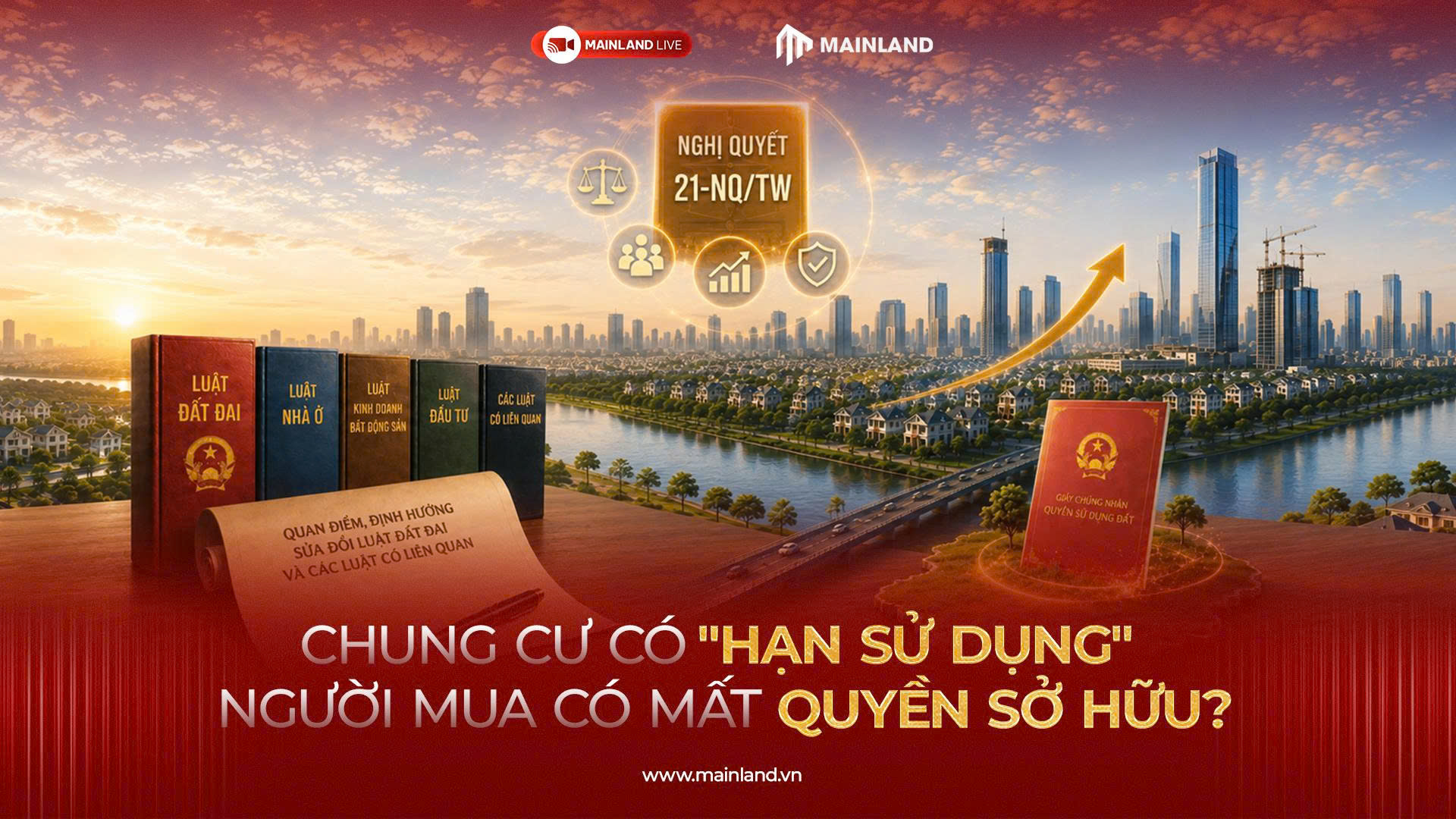 Nghị quyết 21 nói gì về thời hạn sử dụng chung cư?