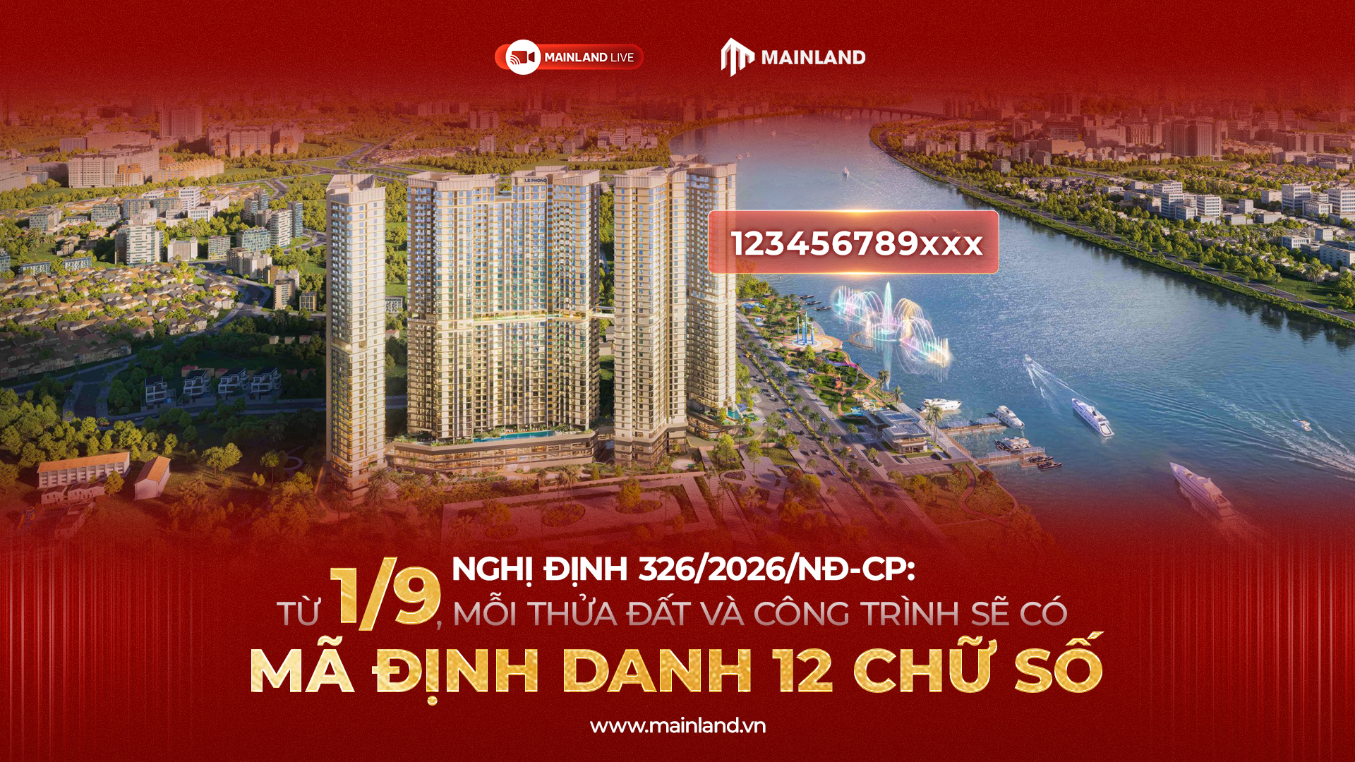 Nghị định 326/2026/NĐ-CP: Từ 1/9, thửa đất và công trình xây dựng có mã định danh 12 chữ số